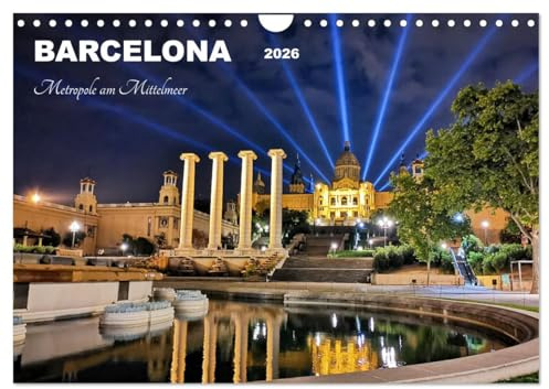BARCELONA - Metropole am Mittelmeer (Wandkalender 2026 DIN A4 quer), CALVENDO Monatskalender: Streifzug durch die mediterrane Metropole (CALVENDO Orte)