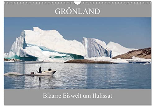 Grönland Bizarre Eiswelt um Ilulissat (Wandkalender 2026 DIN A3 quer), CALVENDO Monatskalender: Die faszinierende Eiswelt des Ilulissat Eisfjord ... an in einen magischen Bann. (CALVENDO Orte)