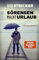 Sörensen macht Urlaub (Sörensen ermittelt, Band 5)
