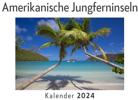 Amerikanische Jungferninseln (Wandkalender 2024, Kalender DIN A4 quer, Monatskalender im Querformat mit Kalendarium, Das perfekte Geschenk)