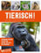 Tierisch Sprüchekalender Wochenplaner 2026 | Humorvoller Tier-Wochenkalender im Hochformat (25x33 cm) | Mit lustigen Sprüchen und Rätseln