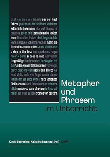 Metapher und Phrasem im Unterricht