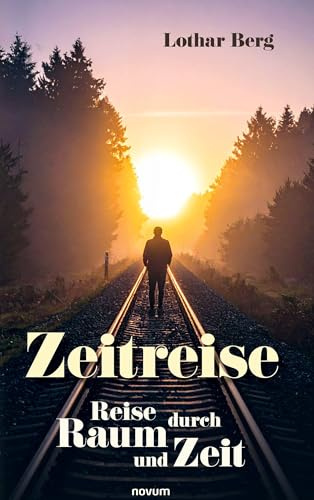Zeitreise: Reise durch Raum und Zeit
