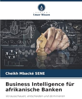 Business Intelligence für afrikanische Banken: Vorausschauen, entscheiden und dominieren