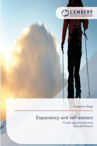 Expectancy and self-esteem: Youth age peculiaritiesSecond Edition