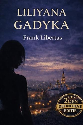 Liliyana Gadyka: De prijs van oorlog, over (on)zekerheid, macht en zelfbedrog