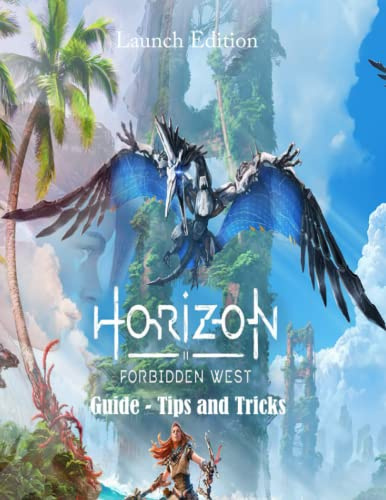 Horizon Forbidden West Launch Edition: Guide tips and tricks