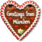 Lebkuchenherz 16cm mit Spruch - Greetings from München | Bayerische Geschenke München | International Grüße aus München versenden | Bayerische Lebkuchenherzen günstig bestellen von LEBKUCHEN WELT