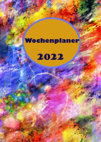 Wochenplaner 2022: kalenderbuch kalender 2022 a4 wochenplaner 2022 a4 1 woche 2 seiten , Wochenkalender Terminplaner