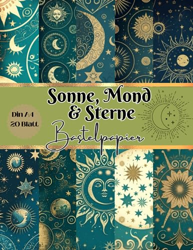 Sonne, Mond und Sterne Bastelpapier: Scrapbooking Papier Astrologie | Din A4, 20 doppelseitige Seiten I Junk Journal Dekor I Washi Tape I DIY Karten | ... Bastelpapier | Origami | Reisetagebücher