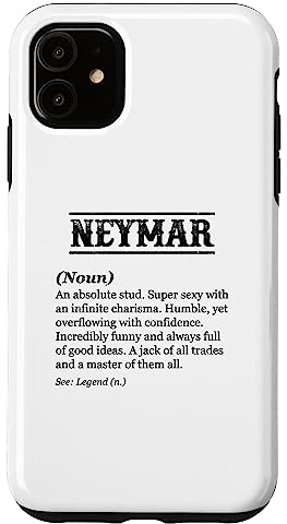 NEYMAR - Name Definition | Funny Phrase - Customized Men's Hülle für iPhone 11