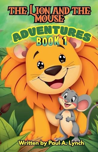 The Lion and the Mouse Adventures