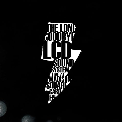 The Long Goodbye (LCD Soundsystem Live At Madison Square Garden) [VINYL]