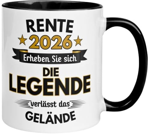 Rente 2026 Tasse | Eine Legende verlässt das Gelände | Geschenk Mann Frau Renteneintritt Pension Ruhestand Vorruhestand Pensionär Ruheständler