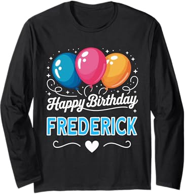 Alles Gute zum Geburtstag Frederick Langarmshirt