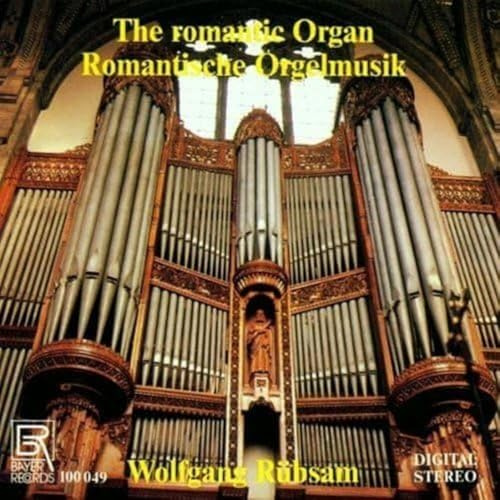 Organ Music of the Romanticism