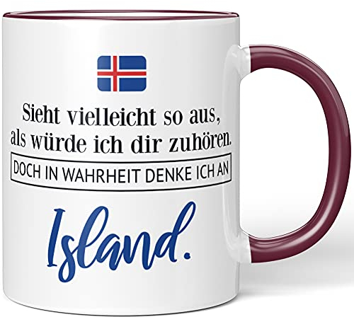 JUNIWORDS Tasse, Sieht vielleicht so aus, als würde ich dir zuhören. Doch in Wahrheit denke ich an Island (1001305), Wähle Farbe, Bordeaux