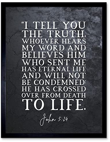 Artery8 John 5:24 Whoever Hears My Word And Believes Has Eternal Life Christian Bible Verse Quote Scripture Typography Art Print Framed Poster Wall Decor 12x16 inch