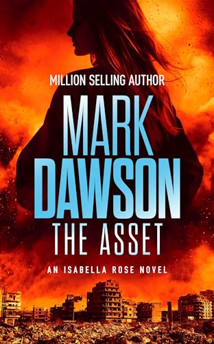 The Asset (Isabella Rose Book 2) (English Edition)