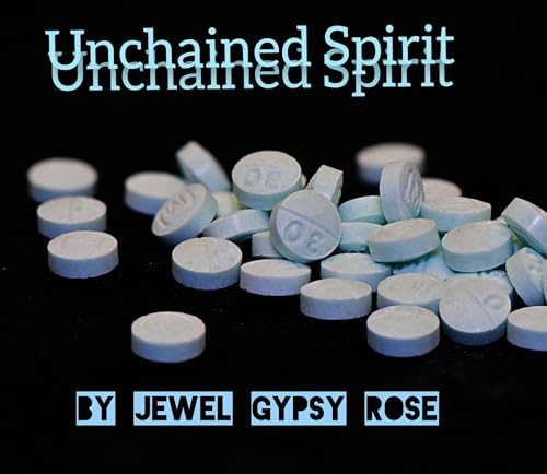 Unchained spirit (English Edition)