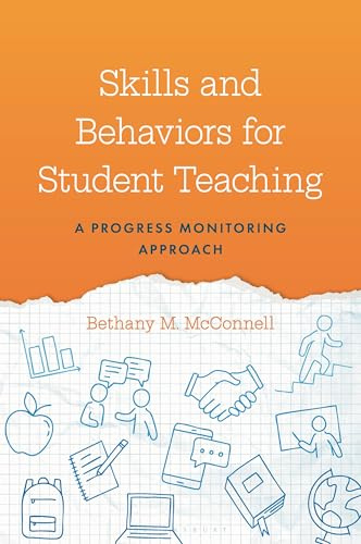 Skills and Behaviors for Student Teaching: A Progress Monitoring Approach