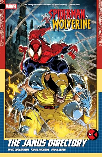 Spider-Man & Wolverine Vol. 1: The Janus Directory