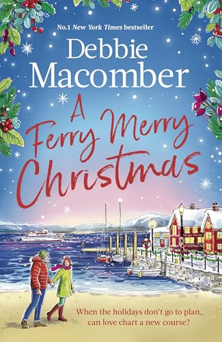 A Ferry Merry Christmas: from the million-copy and New York Times bestselling author comes a heart-warming festive read for 2026