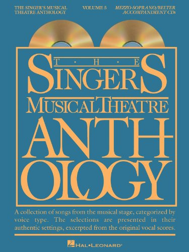 Singer's Musical Theatre Anthology: Mezzo-soprano/Belter Accompaniment Cds (5) (Singer's Musical Theatre Anthology (Accompaniment), Band 5)