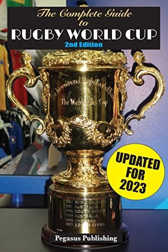 The Complete Guide to Rugby World Cup (Sports Compendium, Band 1)