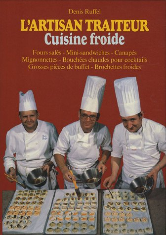 L'artisan traiteur, tome 1. Four salé, canapé
