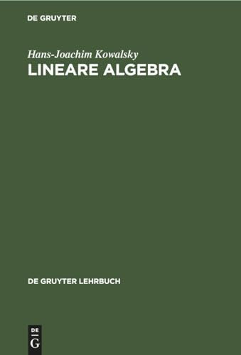 Lineare Algebra (De Gruyter Lehrbuch)