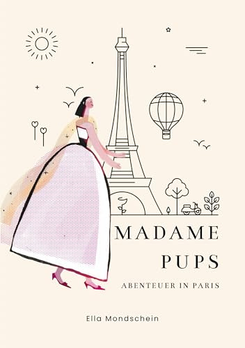 Madame Pups: Abenteuer in Paris