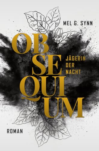 Obsequium - Jägerin der Nacht