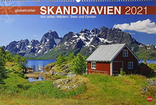 Skandinavien Globetrotter - Von stillen Wäldern, Seen und Fjorden - Reisekalender 2021 - Foto-Wandkalender mit Monatskalendarium - Format 58 x 39 cm