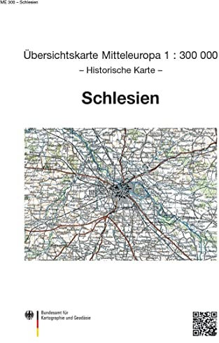 Karte von Schlesien: Sonderausgabe der Übersichtskarte von Mitteleuropa 1:300 000 (Übersichtskarte von Mitteleuropa 1:300000: Nachdruck aus ... ehemaligen Reichsamtes für Landesaufnahme)