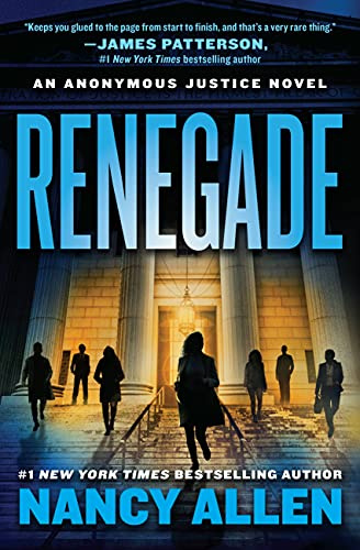 Renegade: An Anonymous Justice novel: 1