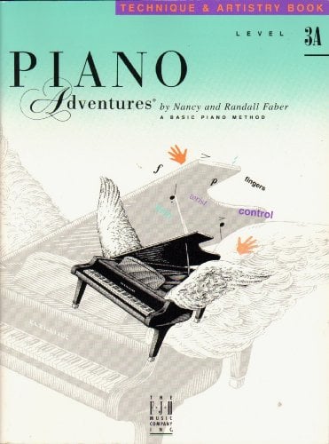 Faber Piano Adventures: Level 3A Technique & Artistry Book: Level 3A - Technique & Artistry Book (1st Edition)