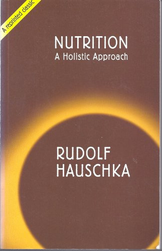 Nutrition: A Holistic Approach