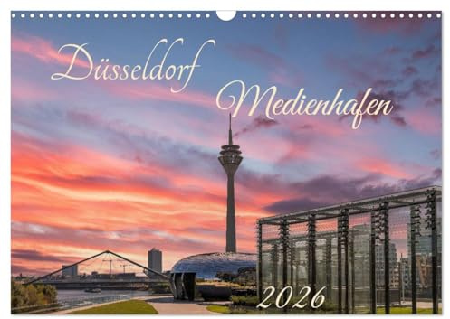 Düsseldorf Medienhafen (Wandkalender 2026 DIN A3 quer), CALVENDO Monatskalender: Spaziergang durch eine faszinierende Architektur. (CALVENDO Orte)