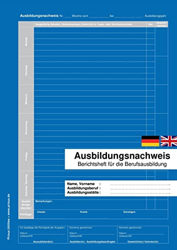 Ausbildungsnachweis: Berichtsheft für die Berufsausbildung