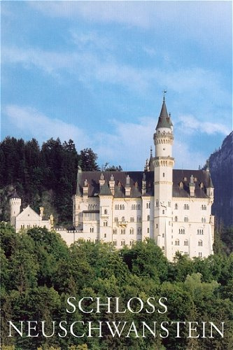 Schloss Neuschwanstein: Amtlicher Führer