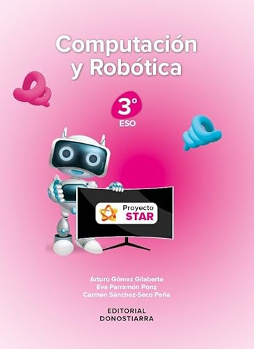Computación y Robótica 3º ESO Proyecto STAR