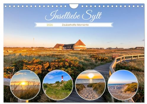 INSELLIEBE SYLT Zauberhafte Momente (Wandkalender 2026 DIN A4 quer), CALVENDO Monatskalender: Herrliche Naturaufnahmen von der Insel (CALVENDO Natur)