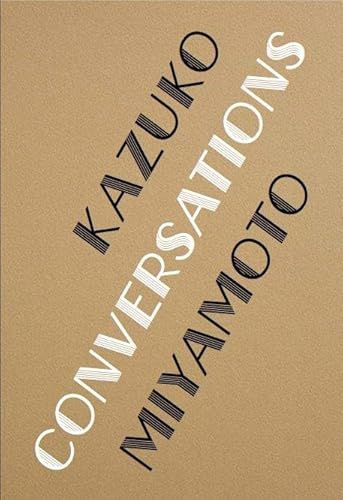 Kazuko Miyamoto. String Constructions: Ausst. Kat. KW Institute for Contemporary Art, Berlin