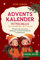 Adventskalender-Mitmachbuch für Schulkinder ab 8 Jahren. 24 Tage voller Entdeckungen:: Challenges, Ausfüllseiten, Reflexionen. Selbstbewusstsein stärken | Einzigartigkeit feiern. (Sensible Seelen)