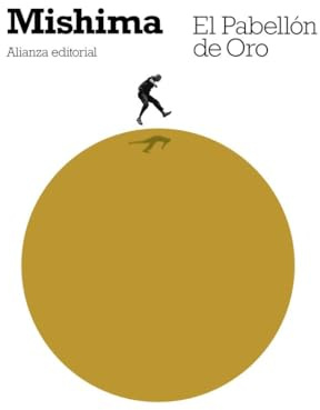 El Pabellón de Oro (El libro de bolsillo - Bibliotecas de autor - Biblioteca Mishima)