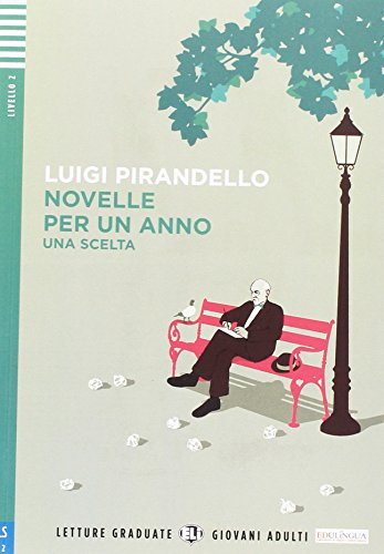 Young Adult ELI Readers - Italian: Novelle per un anno - Una scelta
