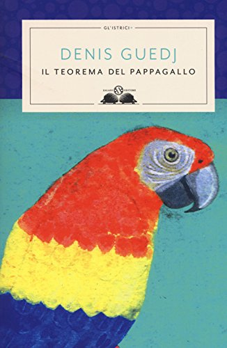 Il teorema del pappagallo (Gl' istriciPiù)