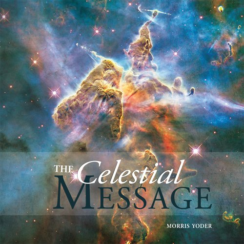 The Celestial Message