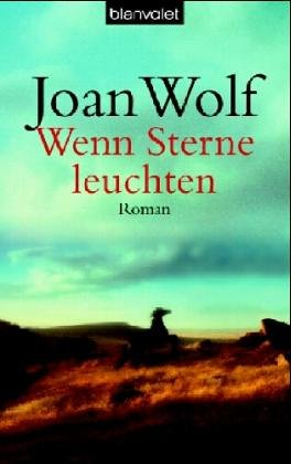 Wenn Sterne leuchten: Roman